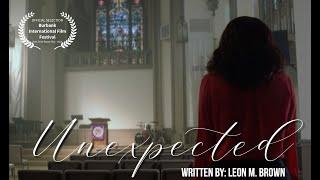 UNEXPECTED - Nominated For Best Faith-Based Film