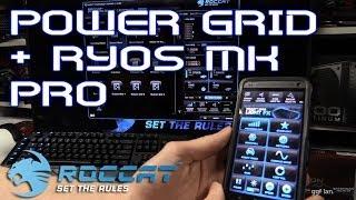 #0080 - ROCCAT Power Grid Tutorial + Ryos MK Pro. The MUST have piece of software!