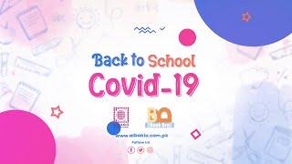 Back to School After Covid-19 | Albakio International