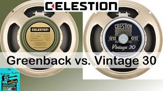 Celestion Greenback vs. Vintage 30 IR comparison