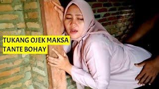 TUKANG OJEK MEMAKSA JANDA BOHAY MAEN KUDA KUDAAN #filmpendek