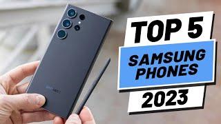 Top 5 BEST Samsung Phones of (2023)