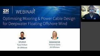 2H Webinar | Optimising Mooring & Power Cable Design for Deepwater Floating Offshore Wind