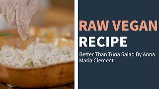 Better Than Tuna Salad  | Anna Maria Cement