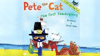 Pete The Cat The First Thanksgiving