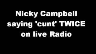 Nicky Campbell saying 'cunt' on BBC Radio Five Live's Breakfast show