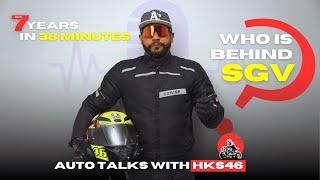 The Story Behind SGV: 7 Years in 38 Minutes ll Auto Talks with HKS46