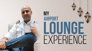 My Airport Lounge Experience | Layover Time | Pilot Life Experience | Captain Nitish Arora