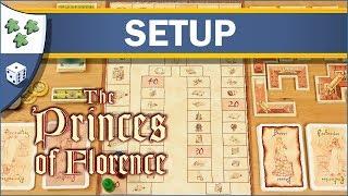 How to Set Up The Princes of Florence