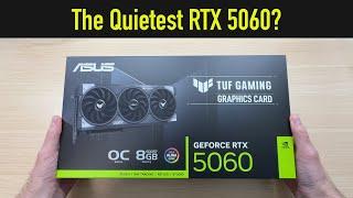 Noisy or Quiet? ASUS TUF GAMING RTX 5060 Review
