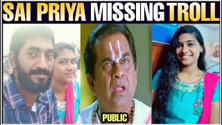 Sai Priya Missing Troll | Sai Priya RK Beach | Telugu Trolls | Entra idhi