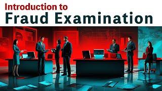 Introduction to Fraud Examination
