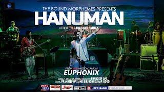 Hanuman - Bound Morphemes |  Prandeep Das | Euphonix