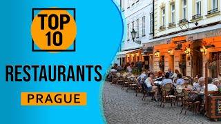 Top 10 Best Restaurants in Prague, Czech Republic