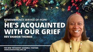 Remembrance Service of Hope | Rev Sharon Thomas | 10th December 2023 #ntatooting