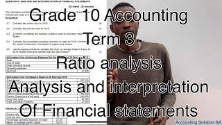 Grade 10 Accounting Term 3 | Ratio analysis and interpretation of financial statements