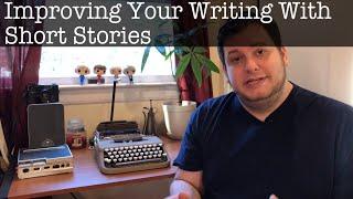 Improving Your Writing With Short Stories