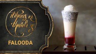 FALOODA - Itihaas Ki Thaali Se | Episode 1 | Food History for Food Lovers | Epic