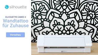 SILHOUETTE CAMEO 4 – Wandtattoo