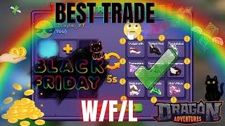 " BLACK FRIDAY ´. Best Auctions/Trades {Dragon Adventures-ROBLOX}