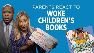 Parents React to Woke Children's Books with Critical Race Theory