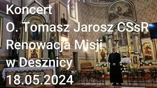 Tomasz Jarosz Koncert w Desznicy Ave Maria