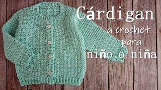 Cárdigan/Suéter a crochet para niño o niña ¡FÁCIL y paso a paso!