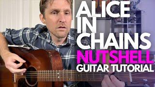 Nutshell by Alice In Chains Guitar Tutorial - Guitar Lessons with Stuart!