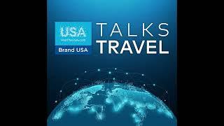 Brand USA Talk Travel: Episode 54 - Live From ESTO: The Latest Traveler Insights from Amir Eylon