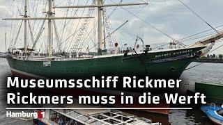 Rickmer Rickmers: Historisches Segelschiff fährt zur Generalüberholung in die Werft