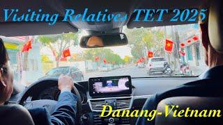 Visiting Relatives TET 2025… Danang - Vietnam - Mimi Diessel