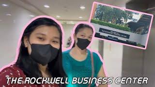 THE ROCKWELL BUSINESS CENTER may inasikaso kami #bambiediariesofficial #rockwellph