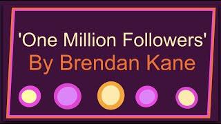 One Million Followers By Brendan Kane: Animated Summary