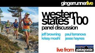 2016 WESTERN STATES 100 PANEL LIVE FROM PATAGONIA RENO | The Ginger Runner