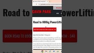 Gavin Park Road to 800kgs Zoom Session