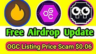 OGC Price New Update || Hot Wallet Airdrop Update || MomoAi Withdrawal Update