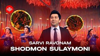 Шодмон Сулаймони - Сарви равонам / Shodmon Sulaymoni - Sarvi ravonam (2024)