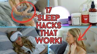 17 SLEEP HACKS TO FALL ASLEEP FAST!