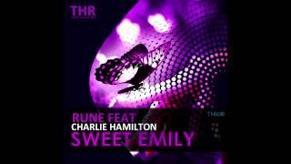 Rune Feat Charlie Hamilton - Sweet Emily