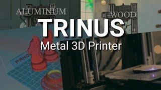 TRINUS : All metal 3D Printer | HI TEK ROBOTICS