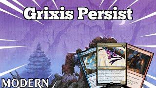 Insist, Persist, Resist & Never Desist? | Grixis Persist | Modern | MTGO