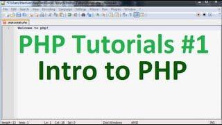 Basic PHP Tutorial 1: Intro to PHP