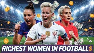 Top 10 Richest Female Footballers in the World | Highest Earning Women in Soccer 2024