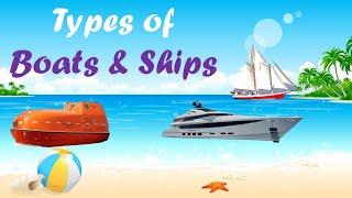 Types of Boats and Ships | 16 Types of Boats and Ships in English | Boats and Ships Vocabulary