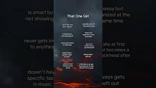 That One Girl…