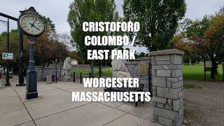 Cristoforo Colombo Park / East Park Shrewsbury Street Worcester Massachusetts