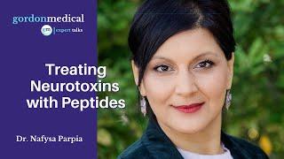 Treating Neurotoxins with Peptides - Dr. Nafysa Parpia