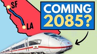 The Predictable Failure of California's High-Speed Rail Project (So Far)