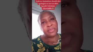 A message for Halima Abubakhar on the Apostle Suleiman apology