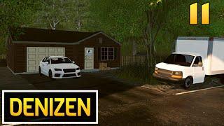 Denizen - Ep. 11 - Moving Out & Up